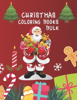 Paperback Christmas Coloring Books Bulk: Christmas Coloring Books For Adults, Christmas Coloring Books Bulk. 50 Page 8.5"x 11" Book