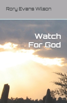 Paperback Watch For God Book