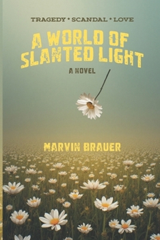 Paperback A World of Slanted Light Book