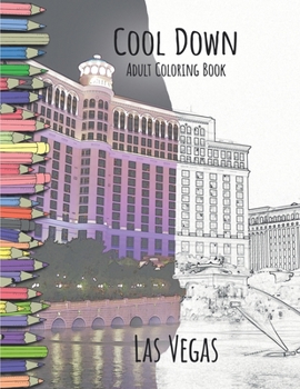 Paperback Cool Down - Adult Coloring Book: Las Vegas Book