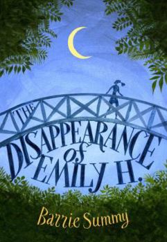 Hardcover The Disappearance of Emily H. Book