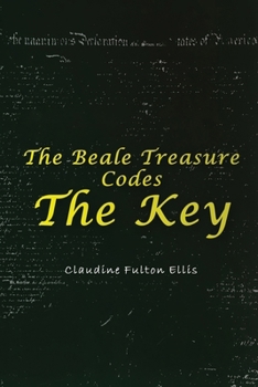 Paperback The Beale Treasure Codes: The Key Book