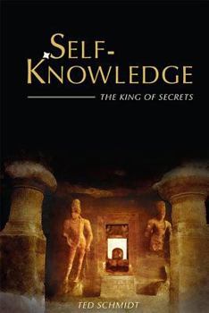 Paperback Self-Knowledge: The King of Secrets Book