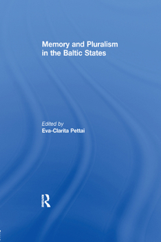 Paperback Memory and Pluralism in the Baltic States Book