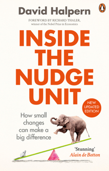 Paperback Inside the Nudge Unit: How Small Changes Can Make a Big Difference Book