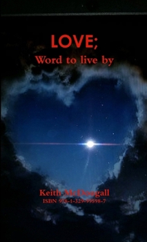 Paperback Love; Word to Live By Book