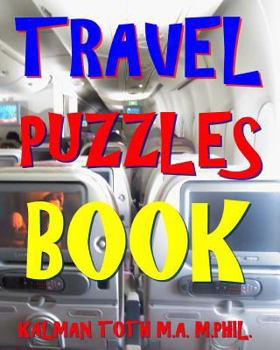Paperback Travel Puzzles Book: 300 Amazing & Hard Themed Word Search Puzzles Book