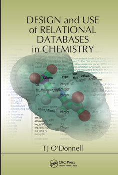 Paperback Design and Use of Relational Databases in Chemistry Book