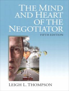 Paperback The Mind and Heart of the Negotiator Book