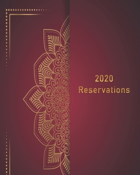 Paperback Reservations 2020: Reservation Book for restaurants, bistros and hotels - 370 pages - 1 day=1 page Book