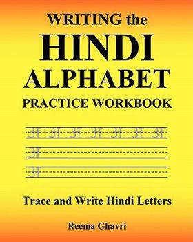 Paperback Writing the Hindi Alphabet Practice Workbook: Trace and Write Hindi Letters Book