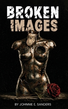 Hardcover Broken Images Book