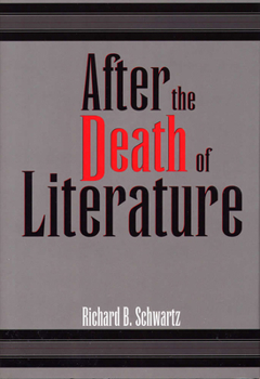 Hardcover After the Death of Literature Book