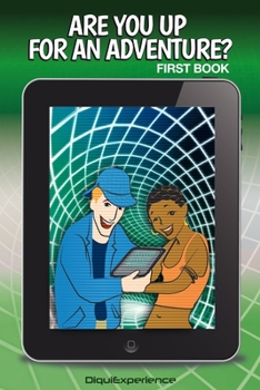 Paperback Are you up for an Adventure?: Second Book