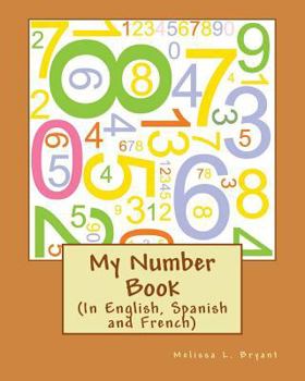 Paperback My Number Book: Teaches in English and Spanish Book