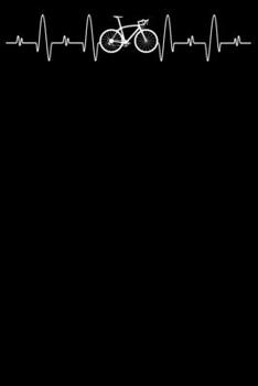 Fahrrad Herzschlag EKG: Notizbuch DIN A5 Blanko 120 Seiten Fahrrad MTB Mountainbike Puls Rennrad Downhill Radsport Bike Geschenkidee & Weihnachten ... Notizheft Notizblock (German Edition)