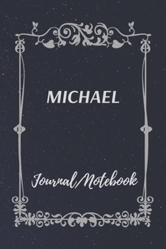 Paperback MICHAEL Journal Notebook: Special Customized Notebook for MICHAEL Book