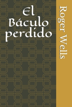 Paperback El B?culo perdido [Spanish] Book