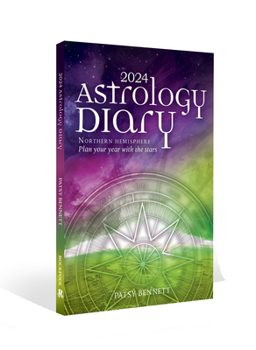 Paperback 2024 Astrology Diary - Northern Hemisphere: Plan Your Year with the Stars Book