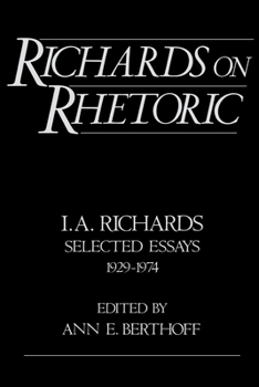 Paperback Richards on Rhetoric: I.A. Richards: Selected Essays (1929-1974) Book