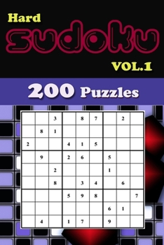 Paperback 200 Hard Sudoku Puzzles: Challenging and Fun Sudoku Puzzles for For Adults Puzzles & Solutions Vol.1 [Large Print] Book