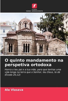 Paperback O quinto mandamento na perspetiva ortodoxa [Portuguese] Book