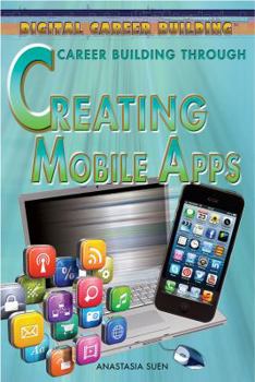 Library Binding Career Building Through Creating Mobile Apps Book