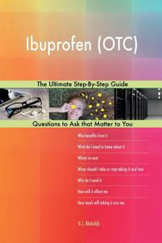 Paperback Ibuprofen (OTC); The Ultimate Step-By-Step Guide Book