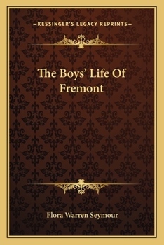 Paperback The Boys' Life Of Fremont Book