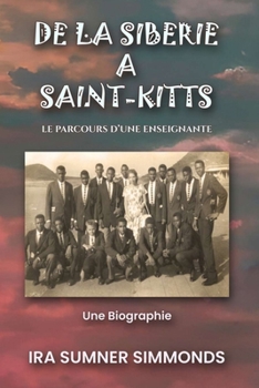 De la Sibérie à Saint-Kitts : Le Parcours d'une Enseignante