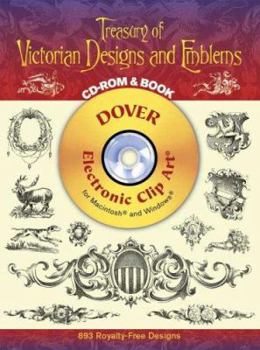 Paperback Treasury of Victorian Designs and Emblems CD-ROM and Book (Electronic Clip Art) Book