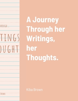 Paperback A Journey Through Her Writings Book