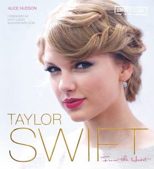 Hardcover Taylor Swift: From the Heart Book