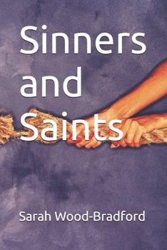 Paperback Sinners and Saints Book