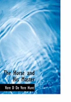 Paperback The Horse and His Master [Large Print] Book