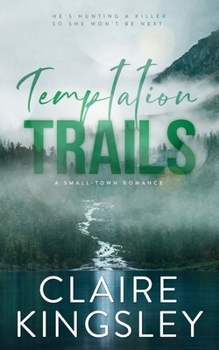 Paperback Temptation Trails: A Small-Town Romance Book