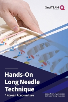 Paperback Hands-On Long Needle Technique: Korean Acupuncture Book