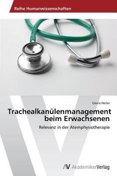 Paperback Trachealkanülenmanagement beim Erwachsenen [German] Book