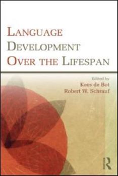 Paperback Language Development Over the Lifespan Book