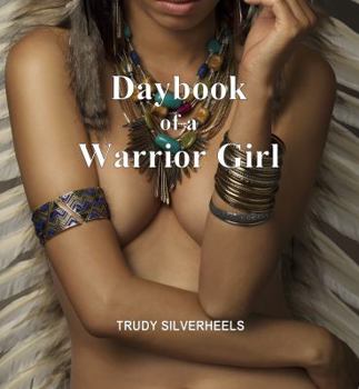 Paperback Daybook of a Warrior Girl Book