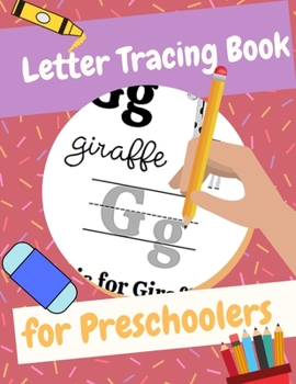 Paperback Letter Tracing Book for Preschoolers: Letter Tracing Book For Kids, Ages 3-5 (Alphabet Writing for Kids learning Pen Control and Line Tracing) (Fun Wo Book