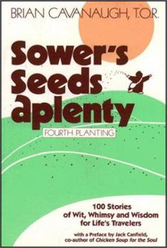 Paperback Sower's Seeds Aplenty: Fourth Planting Book