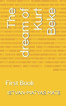 The dream of Kurt Beke: First Book