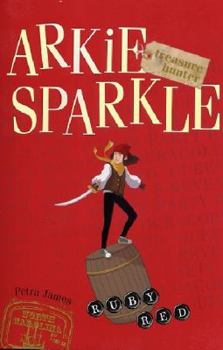 Paperback Ruby Red: Arkie Sparkle 4 Book