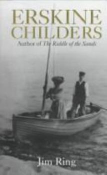 Hardcover Erskine Childers - A Biography Book