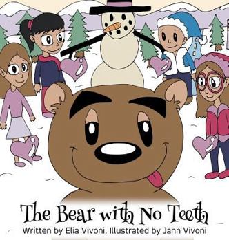 Hardcover The Bear with No Teeth Book