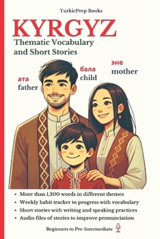 Paperback Kyrgyz: Thematic Vocabulary and Short Stories Book