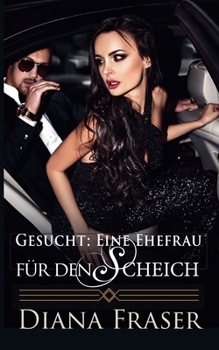 Paperback Gesucht: Eine Ehefrau für den Scheich [German] Book