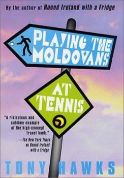 Hardcover Playing the Moldovans at Tennis Book