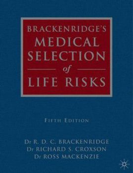 Hardcover Brackenridge's Medical Selection of Life Risks Book